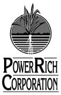 POWERRICH CORPORATION