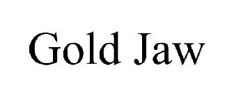 GOLD JAW