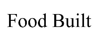 FOOD BUILT