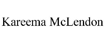 KAREEMA MCLENDON