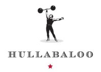 HULLABALOO