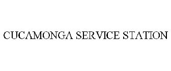 CUCAMONGA SERVICE STATION