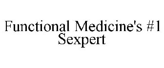 FUNCTIONAL MEDICINE'S #1 SEXPERT