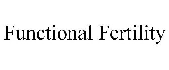 FUNCTIONAL FERTILITY