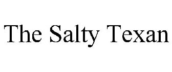 THE SALTY TEXAN