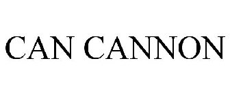 CAN CANNON