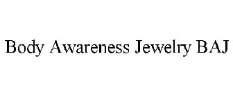 BODY AWARENESS JEWELRY BAJ