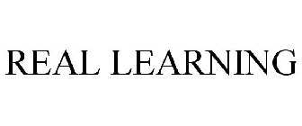 REAL LEARNING