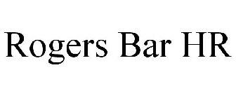 ROGERS BAR HR