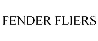 FENDER FLIERS