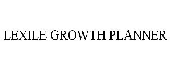 LEXILE GROWTH PLANNER