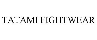 TATAMI FIGHTWEAR
