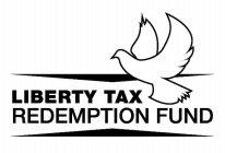 LIBERTY TAX REDEMPTION FUND