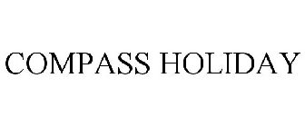 COMPASS HOLIDAY