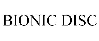 BIONIC DISC