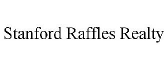 STANFORD RAFFLES REALTY