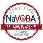 CERTIFIED NAVOBA NATIONAL VETERAN-OWNEDBUSINESS ASSOCIATION SERVICE-DISABLED VETERAN'S BUSINESS ENTERPRISE