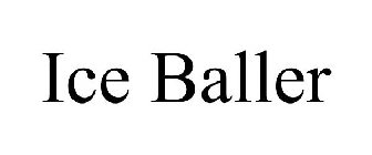 ICE BALLER