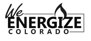 WE ENERGIZE COLORADO