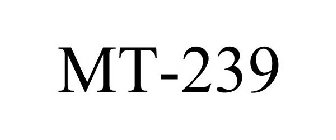 MT-239