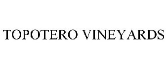 TOPOTERO VINEYARDS