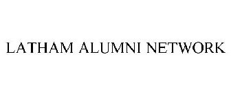 LATHAM ALUMNI NETWORK