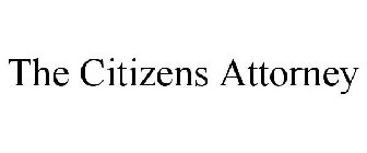THE CITIZENS ATTORNEY