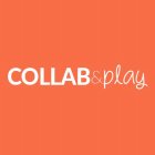 COLLAB&PLAY