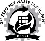 SPI ZERO NET WASTE PARTICIPANT OFFICE