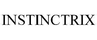 INSTINCTRIX
