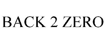 BACK 2 ZERO