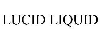 LUCID LIQUID