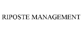 RIPOSTE MANAGEMENT