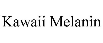 KAWAII MELANIN