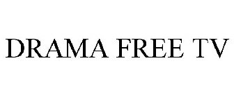 DRAMA FREE TV