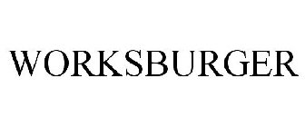 WORKSBURGER
