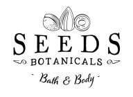 SEEDS BOTANICALS BATH & BODY