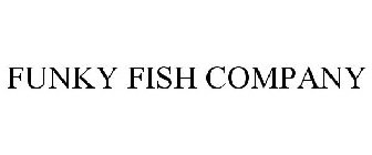 FUNKY FISH COMPANY