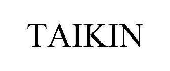TAIKIN