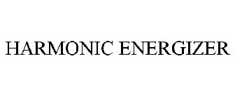 HARMONIC ENERGIZER