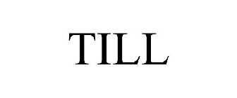 TILL