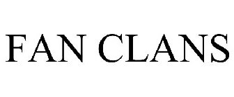 FAN CLANS
