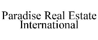 PARADISE REAL ESTATE INTERNATIONAL