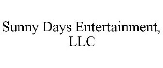 SUNNY DAYS ENTERTAINMENT, LLC