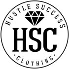 HSC HUSTLE SUCCESS · CLOTHING ·