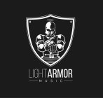 L LIGHT ARMOR MUSIC