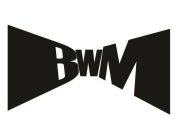 BWM