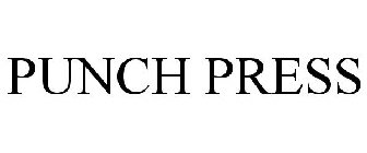 PUNCH PRESS