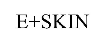 E+SKIN