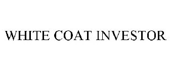 WHITE COAT INVESTOR